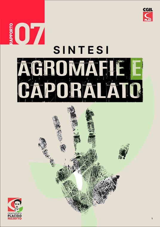 VII Rapporto Agromafie e Caporalato